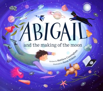 Cover for Matthew Cunningham · Abigail and the Making of the Moon (Bok) (2023)