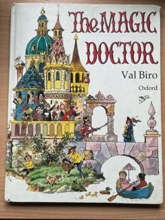 Cover for Val Biro · The Magic Doctor (Gebundenes Buch) (1987)