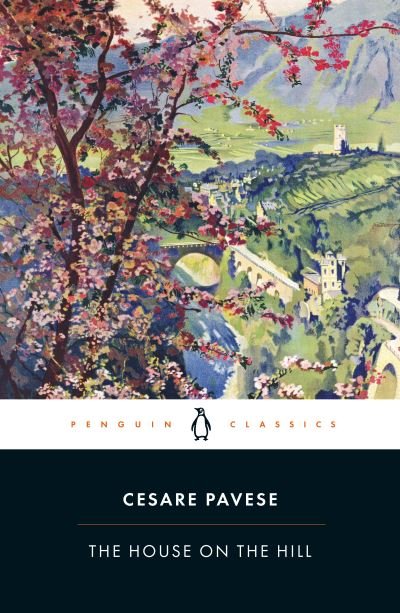 Cover for Cesare Pavese · The House on the Hill - Penguin Modern Classics (Paperback Bog) (2021)
