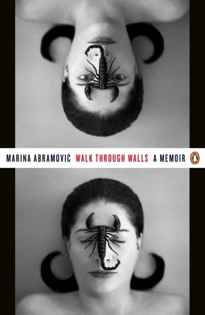 Cover for Marina Abramovic · Walk Through Walls: A Memoir (Pocketbok) (2017)