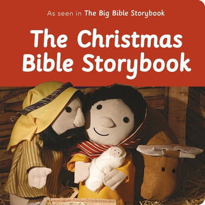 Cover for Barfield, Maggie (Author) · The Christmas Bible Storybook: As Seen In The Big Bible Storybook - Big Bible Storybook (Board book) (2018)