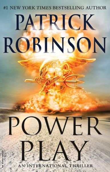 Cover for Patrick Robinson · Power Play (Paperback Book) [First Trade Paper edition] (2013)