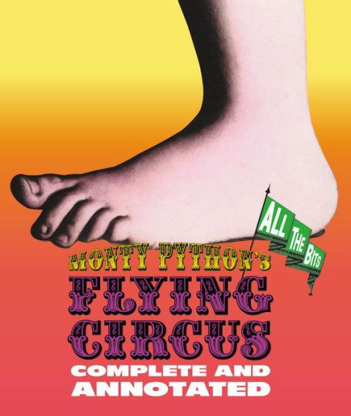 Cover for Monty Python · Monty Python's Flying Circus Complete And Annotated (Taschenbuch) (2019)