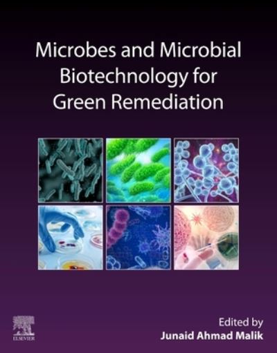 Cover for Junaid Ahmad Malik · Microbes and Microbial Biotechnology for Green Remediation (Paperback Book) (2022)