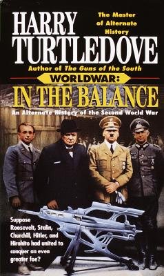 Cover for Harry Turtledove · Worldwar: in the Balance: In the Balance (Paperback Book) (1994)