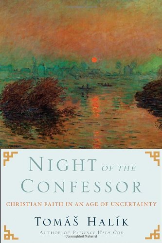 Cover for Tomas Halik · Night of the Confessor: Christian Faith in an Age of Uncertainty (Paperback Book) [Original edition] (2012)