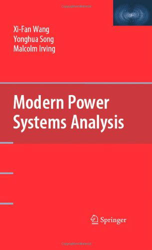Cover for Xi-Fan Wang · Modern Power Systems Analysis (Hardcover bog) [2009 edition] (2008)