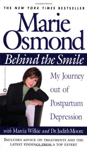 Cover for Judith Moore · Behind the Smile: My Journey out of Postpartum Depression (Paperback Book) [Reprint edition] (2002)