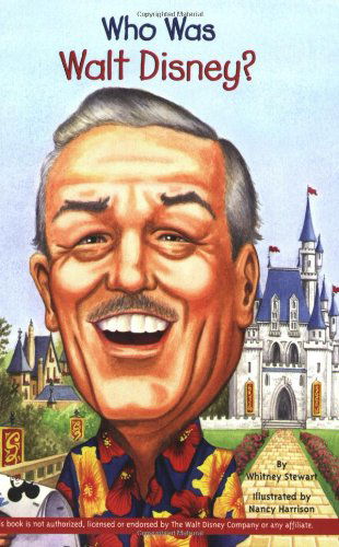 Who Was Walt Disney? - Who Was? - Whitney Stewart - Libros - Penguin Putnam Inc - 9780448450520 - 1 de mayo de 2009