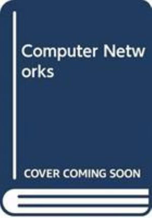 Cover for C White · Computer Networks 1st Edition (Hardcover bog) (2026)