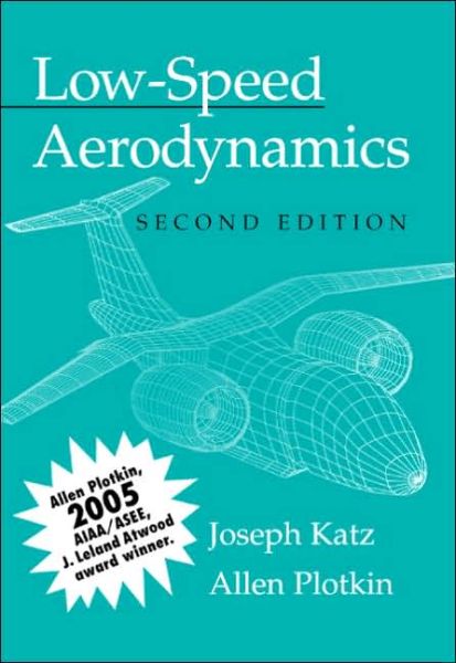 Cover for Katz, Joseph (San Diego State University) · Low-Speed Aerodynamics - Cambridge Aerospace Series (Paperback Book) [2 Revised edition] (2001)