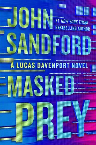 Cover for John Sandford · Masked Prey - A Prey Novel (Hardcover Book) (2020)