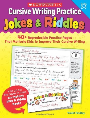 Cover for Violet Findley · Cursive Writing Practice: Jokes &amp; Riddles: 40+ Reproducible Practice Pages That Motivate Kids to Improve Their Cursive Writing (Paperback Book) (2010)