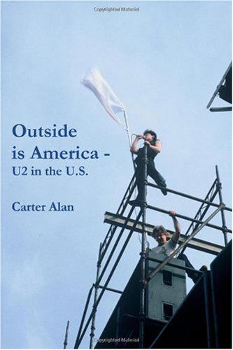 Cover for Carter Alan · Outside is America (Paperback Book) (2009)