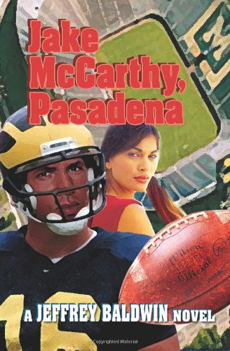 Cover for Jeffrey Baldwin · Jake Mccarthy, Pasadena (Paperback Book) (2004)