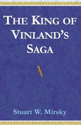 Cover for Stuart W Mirsky · The King of Vinland's Saga (Paperback Book) (1998)