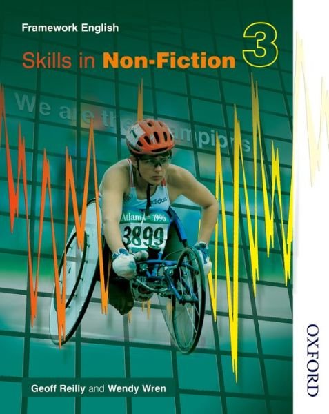 Cover for Geoff Reilly · Nelson Thornes Framework English Skills in Non-Fiction 3 (Paperback Book) [New edition] (2003)