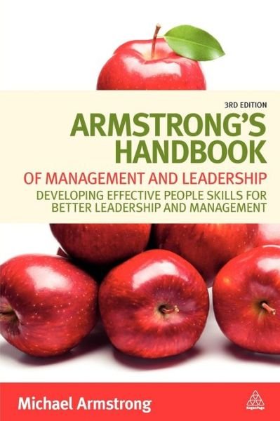 Cover for Michael Armstrong · Armstrong's Handbook of Management and Leadership: Developing Effective People Skills for Better Leadership and Management (Taschenbuch) [3 Rev edition] (2012)