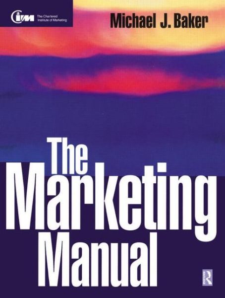 Cover for Michael Baker · The Marketing Manual (Paperback Book) (1998)