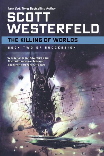 Cover for Scott Westerfeld · The Killing of Worlds: Book Two of Succession (Taschenbuch) [First edition] (2008)