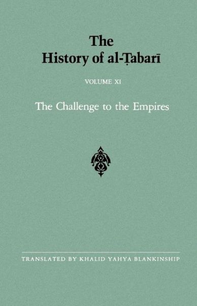 Cover for Tabari · Challenge to Empir-al 11: the Challenge to the Empires A.d. 633-635/a.h. 12-13 (Paperback Book) (1993)