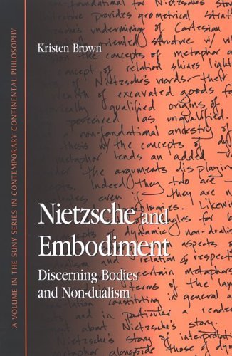 Cover for Kristen Brown · Nietzsche and Embodiment: Discerning Bodies and Non-dualism (Suny Series in Contemporary Continental Philosophy) (Paperback Book) (2006)