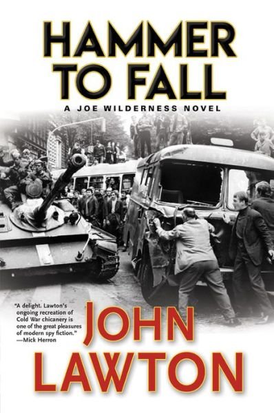 Cover for John Lawton · Hammer to Fall (Bok) (2021)