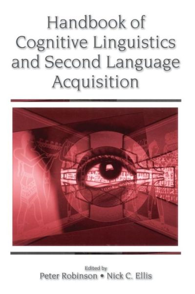 Cover for Peter Robinson · Handbook of Cognitive Linguistics and Second Language Acquisition (Pocketbok) (2008)