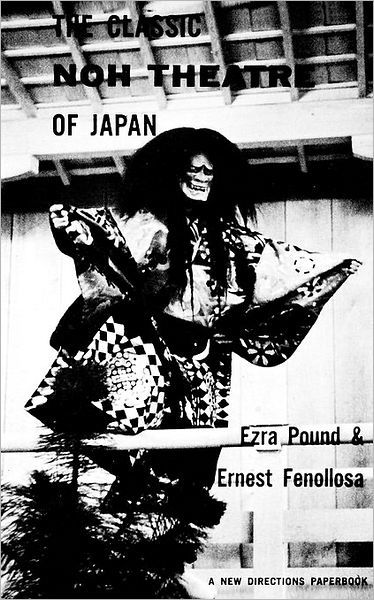 Cover for Ezra Pound · Classic Noh Theatre Japan Pa (Paperback Book) [2 Rev edition] (1979)