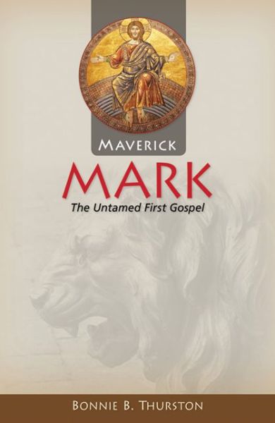 Cover for Bonnie Bowman Thurston · Maverick Mark (Paperback Book) (2013)