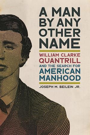 Cover for Joseph M. Beilein · Man by Any Other Name (Book) (2023)