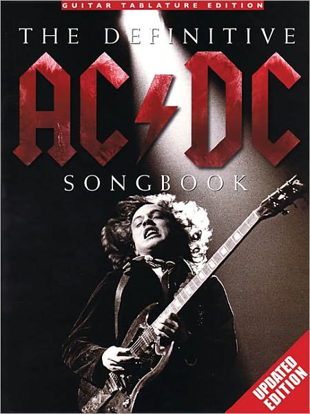The Definitive AC/DC Songbook-Updated Edition - Hal Leonard Publishing Corporation - Books - AMSCO Music - 9780825637520 - 2011
