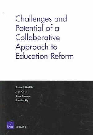 Cover for Susan Bodilly · Challenges and Potential of a Collaborative Approach to Education Reform (Paperback Book) (1995)