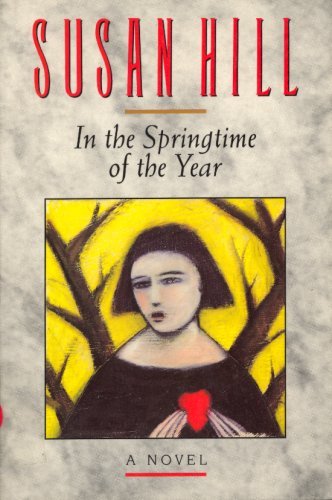 Cover for Susan Hill · In the Springtime of the Year (Nonpareil Book) (Paperback Book) (1992)