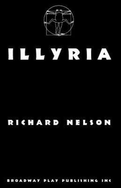 Cover for Richard Nelson · Illyria (Pocketbok) (2017)