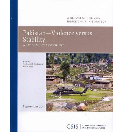 Cover for Anthony H. Cordesman · Pakistan-Violence vs. Stability: A National Net Assessment - CSIS Reports (Paperback Book) (2011)