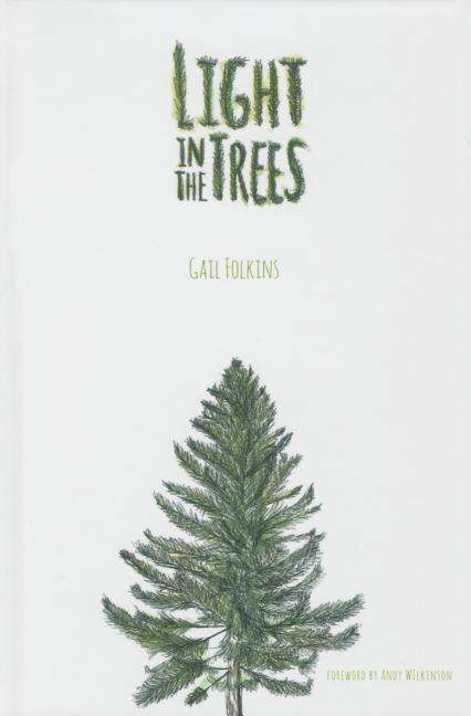 Cover for Gail Folkins · Light in the Trees - Voice in the American West (Paperback Book) (2015)