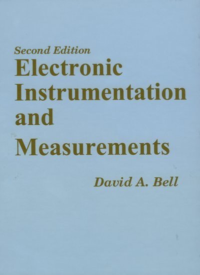 Cover for David A. Bell · Electronic Instrumentation and Measurements (Hardcover Book) [2 Revised edition] (2007)