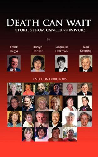 Cover for Jacquelin Holtzman · Death Can Wait - Stories from Cancer Survivors (Paperback Book) (2009)