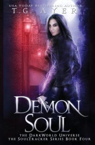 Cover for T G Ayer · Demon Soul (Paperback Book) (2018)