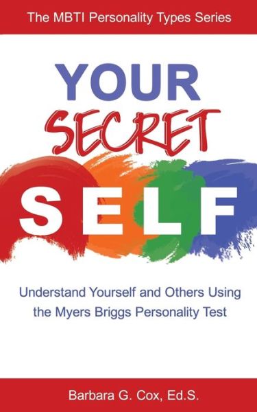 Cover for Barbara G. Cox · Your Secret Self (Paperback Book) (2016)