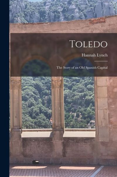 Cover for Hannah Lynch · Toledo (Book) (2022)