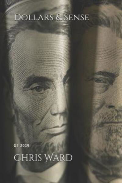 Dollars & Sense - Chris Ward - Boeken - Independently Published - 9781074043520 - 15 juni 2019