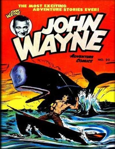 Cover for John Wayne · John Wayne Adventure Comics No. 20 (Paperback Bog) (2019)