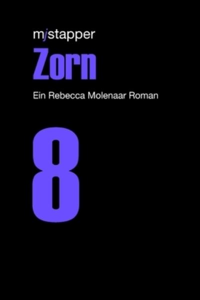 Cover for M J. Stapper · Zorn (Paperback Book) (2019)