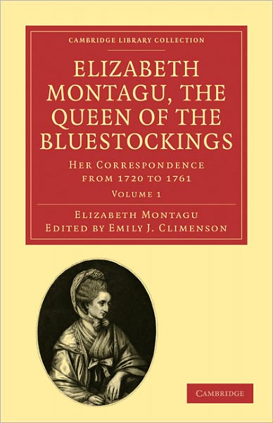 Cover for Elizabeth Montagu · Elizabeth Montagu, the Queen of the Bluestockings: Her Correspondence from 1720 to 1761 - Elizabeth Montagu, the Queen of the Bluestockings 2 Volume Set (Taschenbuch) (2011)