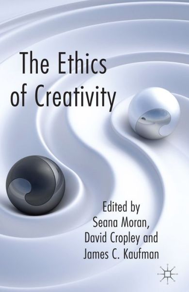 Cover for Seana Moran · The Ethics of Creativity (Paperback Book) (2014)