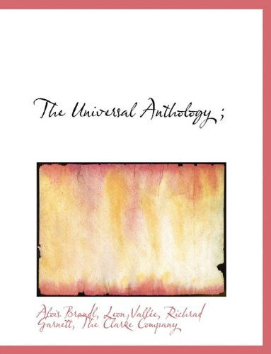 The Universal Anthology ; - Leon Vallée - Books - BiblioLife - 9781140498520 - April 6, 2010