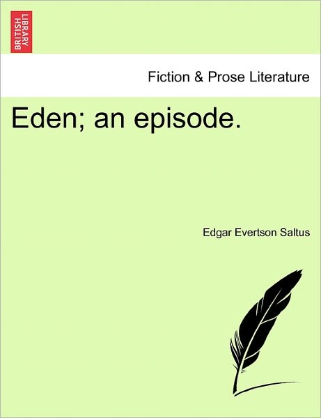 Cover for Edgar Saltus · Eden; an Episode. (Paperback Book) (2011)