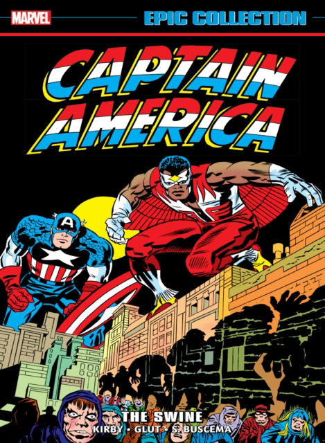 Cover for Jack Kirby · Captain America Epic Collection: The Swine (Paperback Book) (2025)